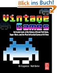 Vintage Games: An Insider Look at the...