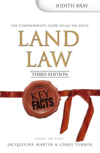 Land Law (Key Facts) by Judith Bray