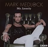 Mark Medlock - Mr. Lonely (Re-Edition) im Fanshop