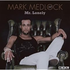 Mark Medlock - Mr. Lonely (Re-Edition)