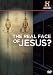 The Real Face of Jesus?