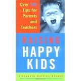 Raising Happy Kids: Over 100 Tips For Parents And Teachersby Elizabeth Hartley-Brewer