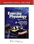 Essential Exercise Physiology 4th (International Edition)