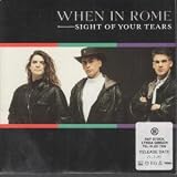 SIGHT OF YOUR TEARS