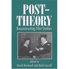 Post-Theory: Reconstructing Film Studies