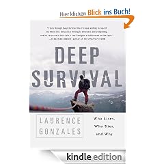 Deep Survival: Who Lives, Who Dies, and Why: Who Lives, Who Dies and Why