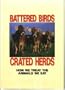 Battered Birds, Crated Herds: How We Treat the Animals We Eat