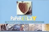 Review New Century Art Books  / Paperclay for Ceremic Sculptors: A Studio Companion