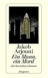 Ein Mann, ein Mord: Ein Kayankaya-Roman