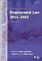 Blackstone's Statutes on Employment Law 2011-2012 (Blackstone's Statute Series)