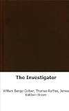 The Investigator