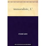 immoraliste, L' (French Edition)