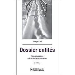 Dossier entit�s - R�percussions m�dicales et spirituelles