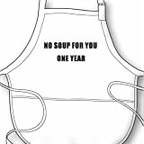 No Soup For You BBQ Apron