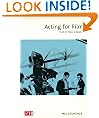 Acting For Film: Truth 24 Times a Second