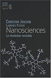 Nanosciences : La r�volution invisible