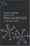 Nanosciences : La r�volution invisible