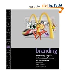 Branding: Brand Strategy, Design, and Implementation of Corporate and Product Identity (Design Directories)