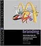 Branding: Brand Strategy, Design and Implementation of Corporate and Product Identity (Design Directories)