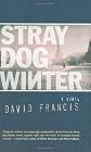 Stray Dog Winter