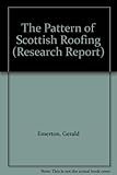 The pattern of Scottish roofing