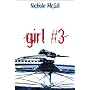 Girl #3 by Nichole McGill