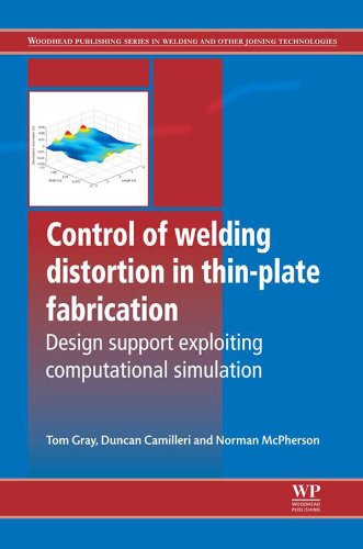 Control of Welding Distortion in Thin-Plate Fabrication: Design Support Exploiting Computational Simulation (Series in Welding and Other Joining Technologies)