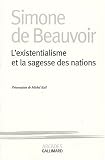 L'existentialisme et la sagesse des nations