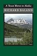 A Texan Moves to Alaska