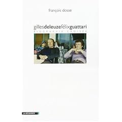 Deleuze Guattari - François Dosse