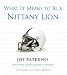 What It Means to Be a Nittany Lion: Joe Paterno and Penn States Greatest Players edited by Lou Prado and Scott Brown