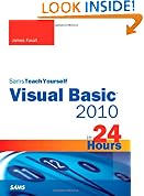 Sams Teach Yourself Visual Basic 2010 in 24 Hours: Complete Starter Kit (Sams Teach Yourself...in 24 Hours)
