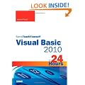 Sams Teach Yourself Visual Basic 2010 in 24 Hours: Complete Starter Kit (Sams Teach Yourself...in 24 Hours)