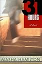 31 Hours (Center Point Platinum Reader's Circle (Large Print))