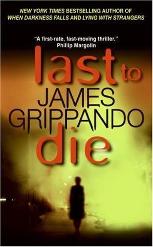 Last to Die (Jack Swyteck)
