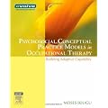 Psychosocial Conceptual Practice Models in Occupational Therapy: Building Adaptive Capability, 1e