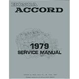 1979 HONDA ACCORD Shop Service Repair Manual Book by Honda