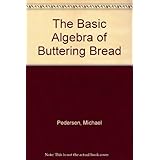 the basic algebra of buttering bread