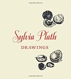 Sylvia Plath: Drawings