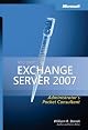 Microsoft  Exchange Server 2007 Administrator's Pocket Consultant (Pro Administrator's Pocket Consultant)