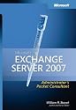Microsoft Exchange Server 2007 Administrator's Pocket Consultant (Pro Administrator's Pocket Consultant)
