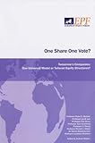 One share one vote? : tomorrow's companies: one universal model or tailored equity structures?