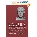 Caligula: the Corruption of Power