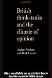 British Think-Tanks And The Climate Of Opinion
