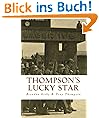 Thompson's Lucky Star: The Story of a Stalag Survivor