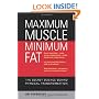 Maximum Muscle, Minimum Fat: The Secret Science Behind Physical Transformation