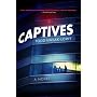 Captives by Todd Hasak-Lowy