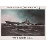 U. S. S. "Bowfin" (SS28M) (Waship data series)
