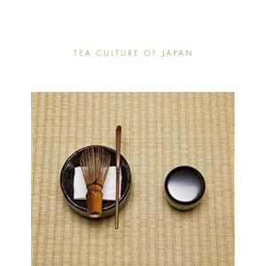 Tea Culture of Japan