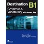 Destination Grammar B1: Student's Book with Key